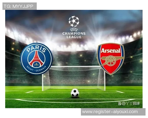 英超激战巴黎圣日耳曼大胜阿森纳五球狂潮战术解析全场震撼